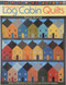 A New Look at Log Cabin Quilts