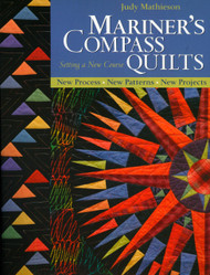 Mariner's Compass Quilts Setting a New Course