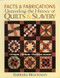 Facts & Fabrications-Unraveling the History of Quilts & Slavery