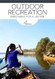 Outdoor Recreation Enrichment for a Lifetime