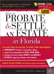 How to Probate And Settle an Estate in Florida