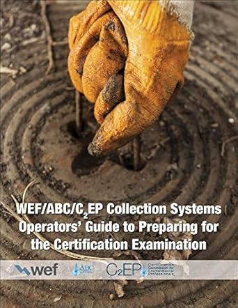 Collection Systems Operators' Guide to Preparing for the