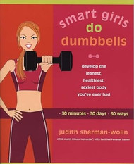 Smart Girls Do Dumbbells