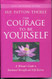 The Courage to Be Yourself