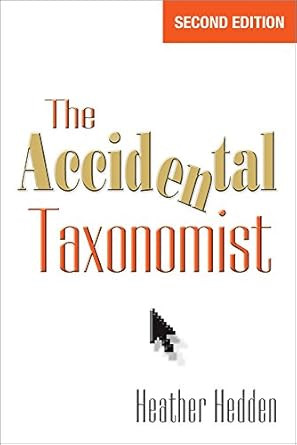 The Accidental Taxonomist Second Edition