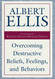 Overcoming Destructive Beliefs Feelings and Behaviors