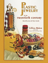 Plastic Jewelry of the Twentieth Century