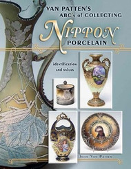 Van Patten's ABC's of Collecting Nippon Porcelain