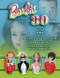 Barbie- The First 30 Years