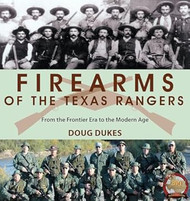 Firearms of the Texas Rangers