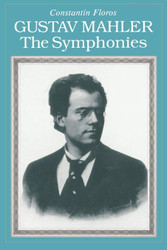 Gustav Mahler: The Symphonies