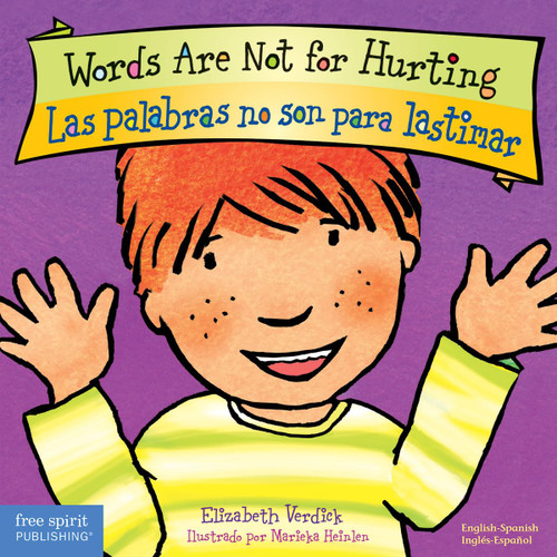 Words Are Not for Hurting / Las palabras no son para