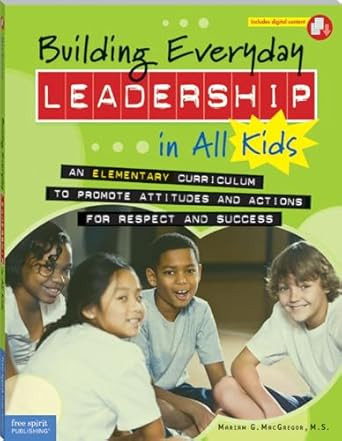 Building Everyday Leadership in All Kids