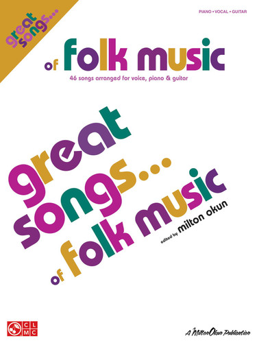 Great Songs of Folk Music Piano/Vocal/Guitar Songbook 46
