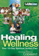 Healing and Wellness