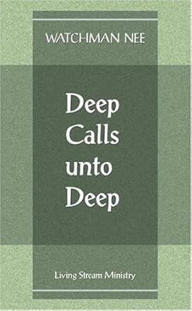 Deep Calls Unto Deep