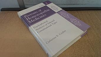 Portraits of Homoeopathic Medicines Vol. 2