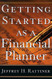 Getting Started as a Financial Planner