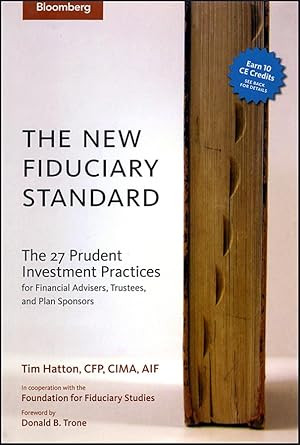 The New Fiduciary Standard