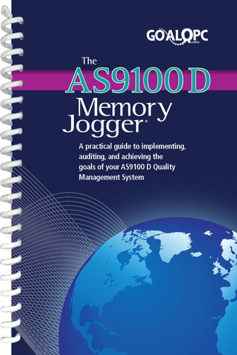 The AS9100 D Memory Jogger