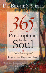 365 Prescriptions for the Soul