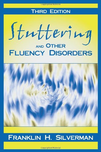 Stuttering and Other Fluency Disorders Third Edition