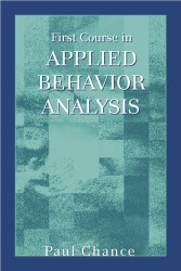 First Course in Applied Behavior Analysis