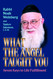 What the Angel Taught You What the Angel Taught You