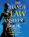 The Handy Law Answer Book