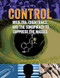 Control: MKUltra Chemtrails and the Conspiracy to Suppress