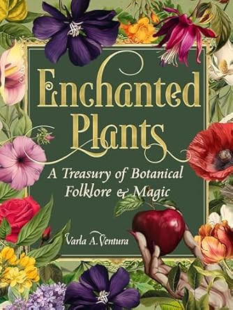Enchanted Plants