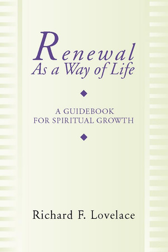 Renewal as a Way of Life