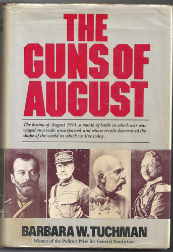 The Guns of August