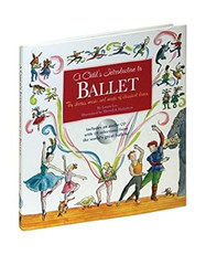 A Child's Introduction to Ballet