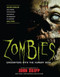 Zombies: Encounters with the Hungry Dead