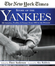 New York Times Story of the Yankees