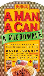 A Man a Can a Microwave