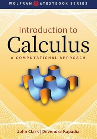 Introduction to Calculus: A Computational Approach