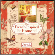 The French-Inspired Home with French General