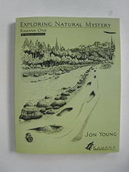 Exploring Natural Mystery