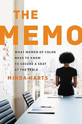 The Memo: What Women of Color Need to Know to Secure a Seat