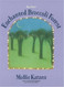 The New Enchanted Broccoli Forest