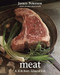 Meat: A Kitchen Education [A Cookbook]