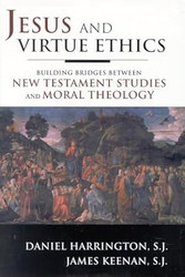 Jesus and Virtue Ethics