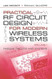 Practical RF Circuit Design for Modern Wireless Systems Volume I