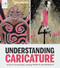 Understanding Caricature
