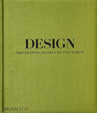 Design: The Leading Hotels of the World
