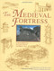 The Medieval Fortress