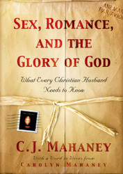 Sex Romance and the Glory of God