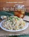 The Make Ahead Vegan Cookbook